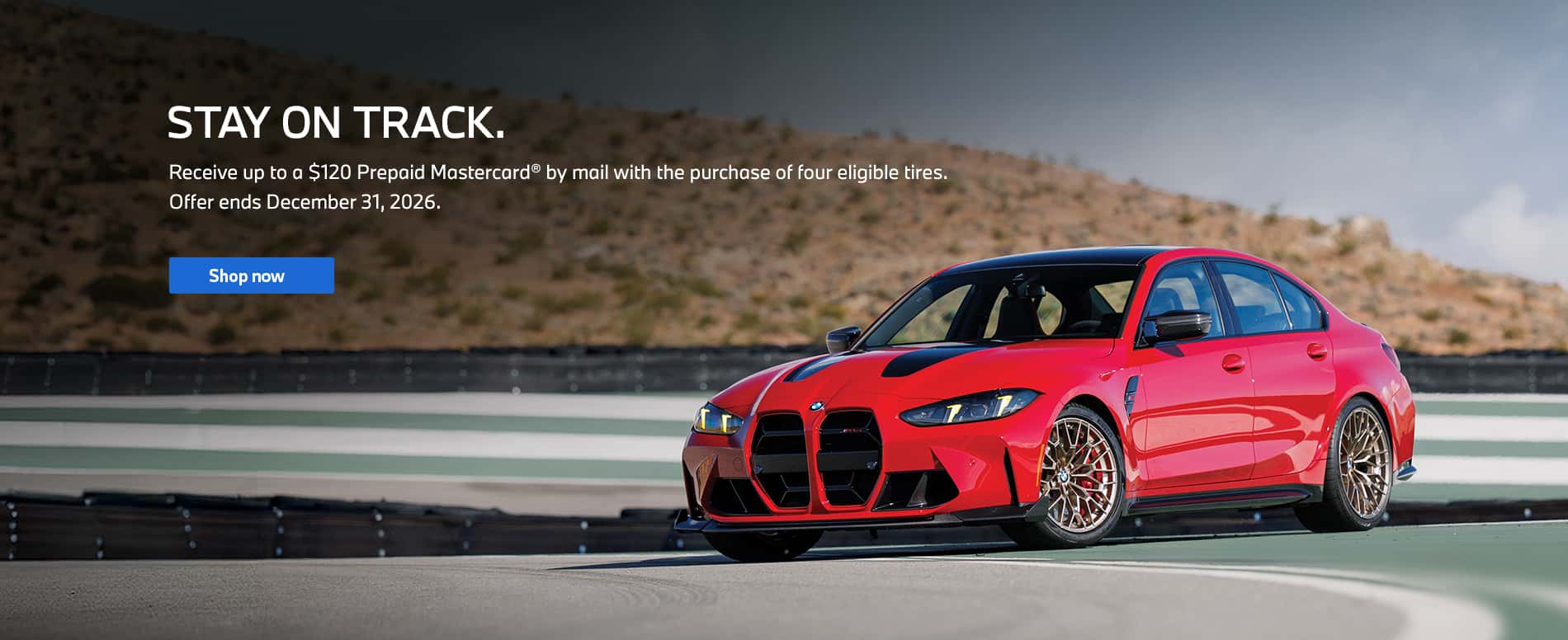 Stay on Track. Tire Rebate