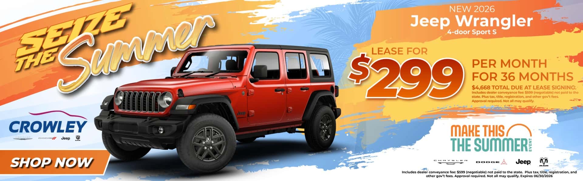 Seize the Summer Crowley CDJR 2 ways to buy - Jeep Wrangler 4-door sport s