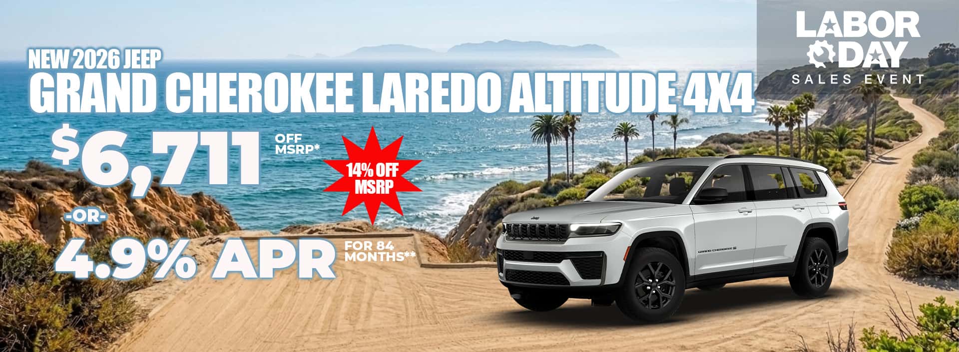 New 2026 Jeep GRAND CHEROKEE LAREDO ALTITUDE 4X4 $6,711 OFF MSRP* -OR- 4.9% APR FOR 84 MONTHS**