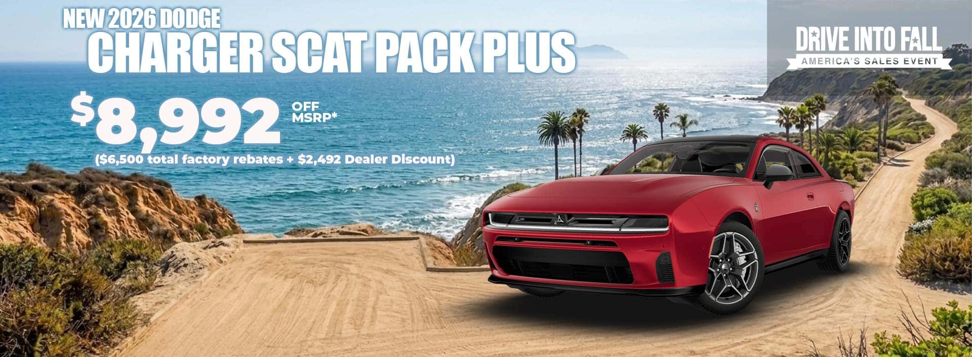 New 2026 Dodge CHARGER SCAT PACK PLUS $8,992 OFF MSRP* ($6,500 total factory rebates + $2,492 Dealer Discount)