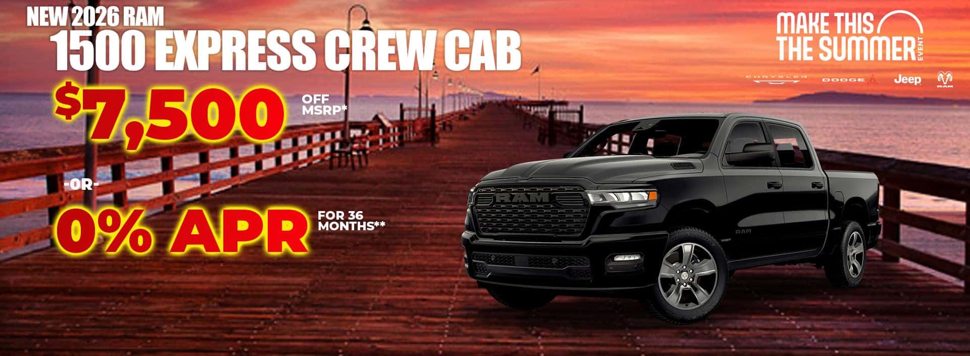 New 2026 RAM 1500 EXPRESS CREW CAB 4X4 $7,500 OFF MSRP* -or- 0% APR FOR 36 MONTHS**