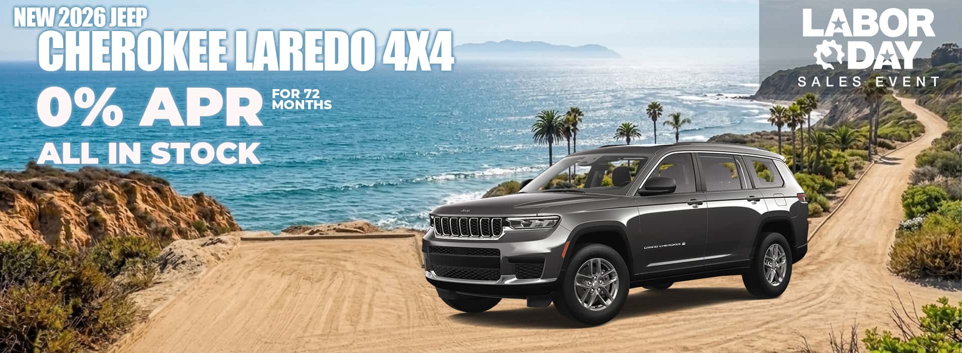 12. New 2026 JEEP CHEROKEE LAREDO 4X4 0% FOR 72 MONTHS ALL IN STOCK