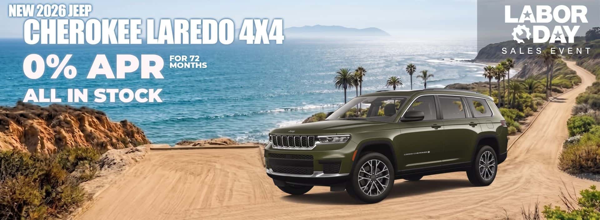 New 2026 JEEP CHEROKEE LAREDO 4X4 0% FOR 72 MONTHS ALL IN STOCK
