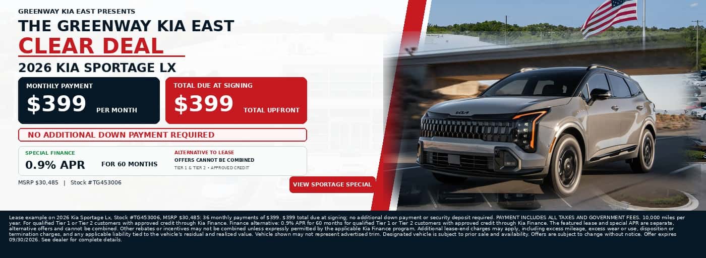 Greenway Kia East Clear Deal - 2026 Kia Sportage LX - $399 per month and $399 total due at signing