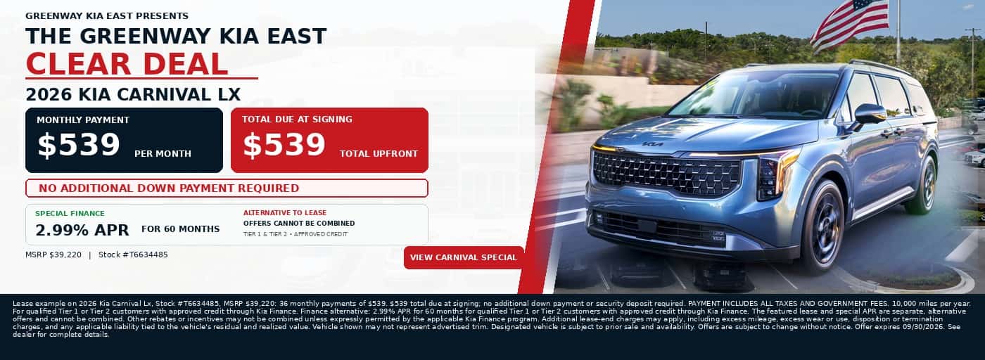 Alt Text: Greenway Kia East Clear Deal – 2026 Kia Carnival LX lease offer, $539 per month with $539 total due at signing