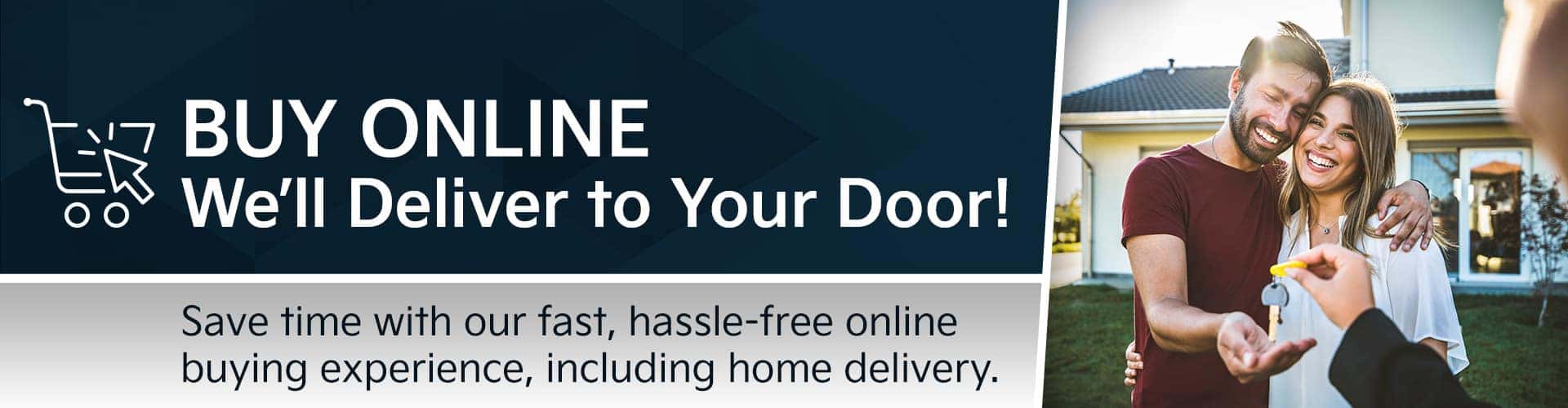 Buy Online and We'll Deliver