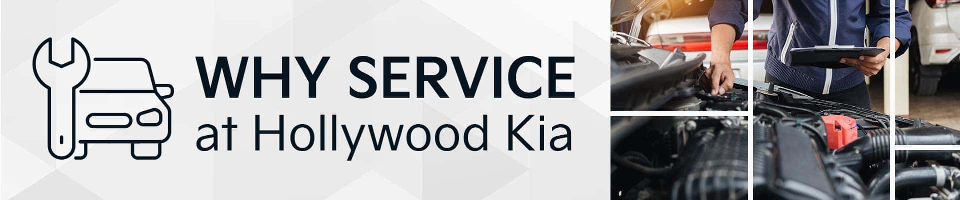 Why Service at Hollywood Kia
