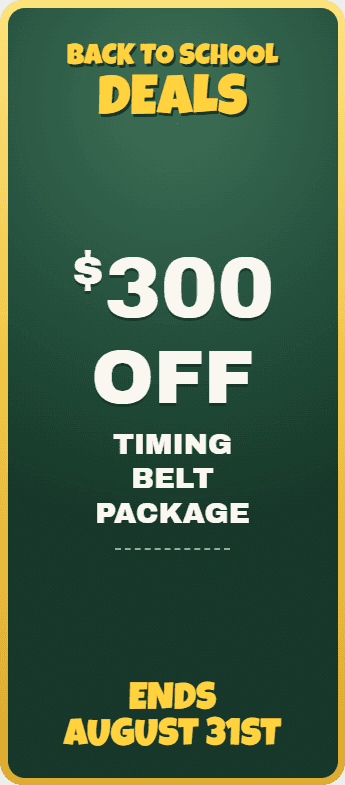 $300 Off Timing Belt Package