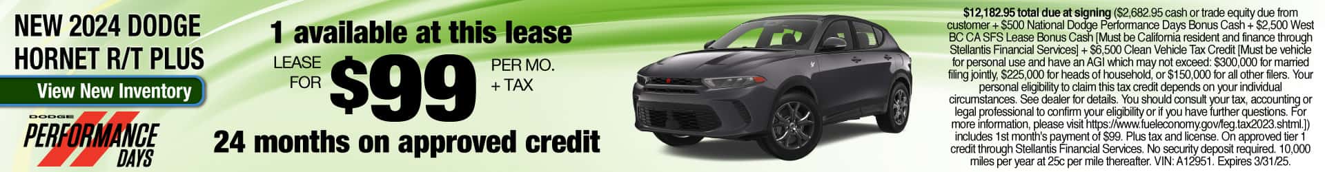 Lease a New 2024 Dodge Hornet R/T Plus for $99 per month for 24 months on approved credit. Expires 3/31/25.