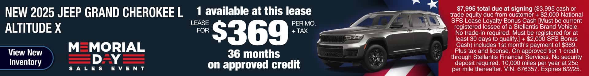 Lease a New 2025 Jeep Grand Cherokee L Altitude X for $369 per month for 36 months on approved credit. Expires 6/2/25.