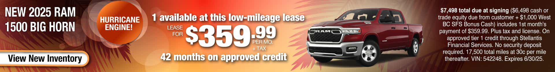 Lease a New 2025 RAM 1500 Big Horn for $359.99 per month + tax. Expires 6/30/25.