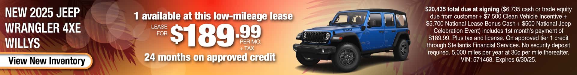 Lease a New 2025 Jeep Wrangler 4xe Willys for $279.99 per month + tax. Expires 6/30/25.