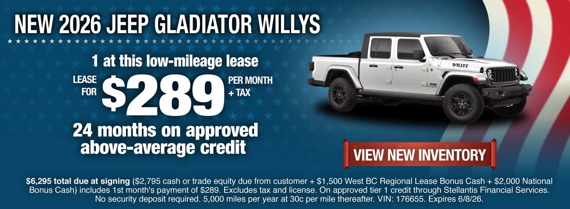 Lease a New 2026 Jeep Gladiator Willys for $289 per month + tax for 24 months on approved above-average credit. Expires 6/8/26.