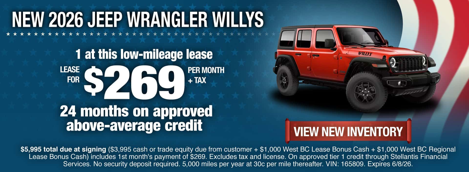 Lease a New 2026 Jeep Wrangler Willys for $269 per month + tax for 24 months on approved above-average credit. Expires 6/8/26.