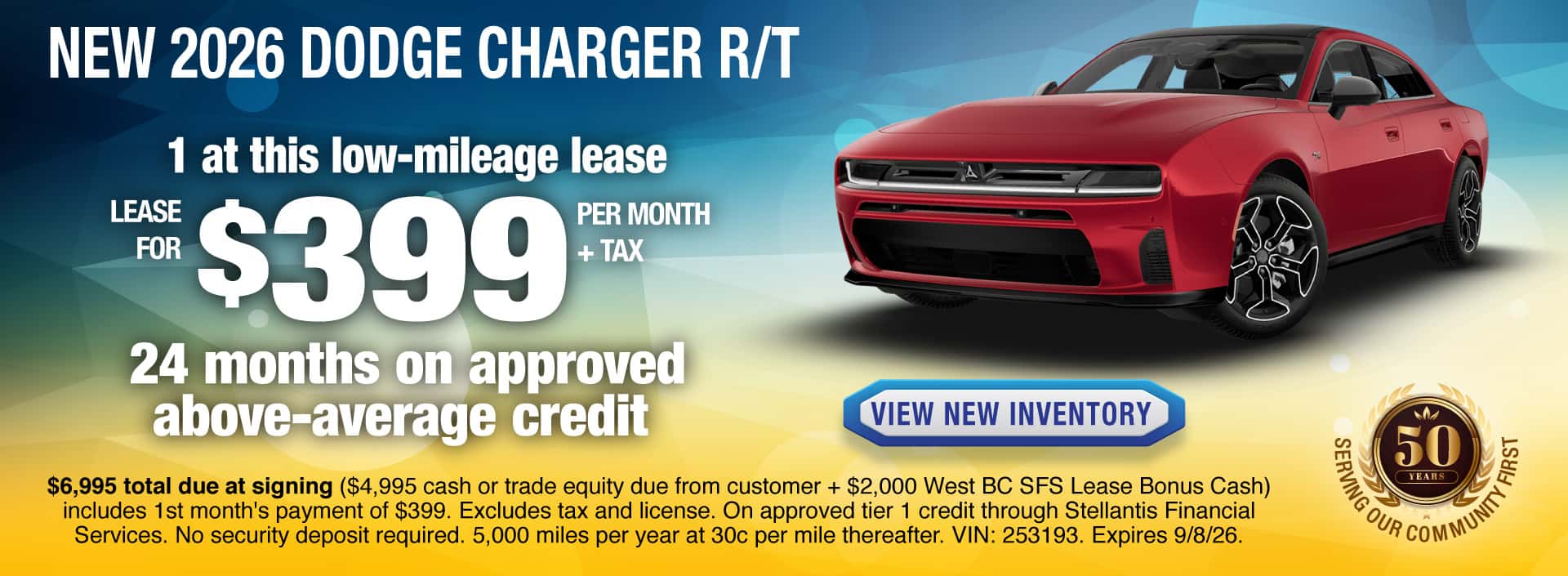 Lease a New 2026 Dodge Charger R/T for $399 per month + tax for 24 months on approved above-average credit. Expires 9/8/26.