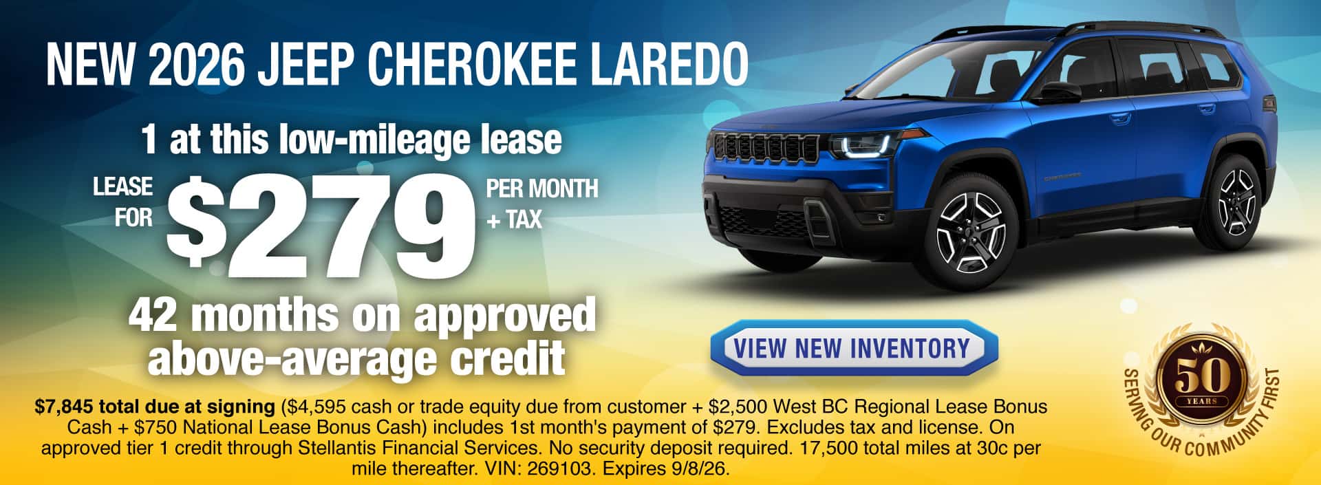 Lease a New 2026 Jeep Cherokee Laredo for $279 per month + tax for 42 months on approved above-average credit. Expires 9/8/26.