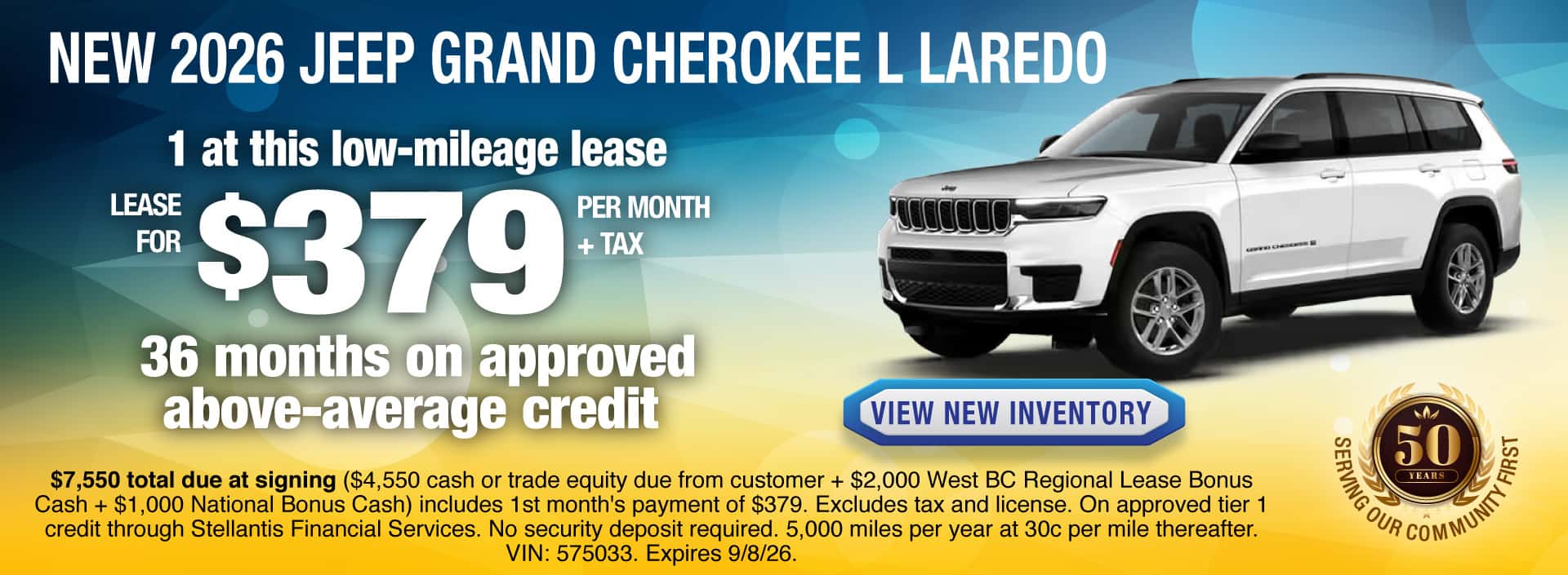 Lease a New 2026 Jeep Grand Cherokee L Laredo for $379 per month + tax for 36 months on approved above-average credit. Expires 9/8/26.