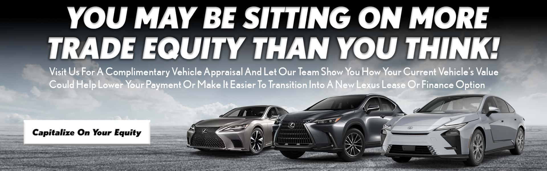 Lexus Trade Equity Message