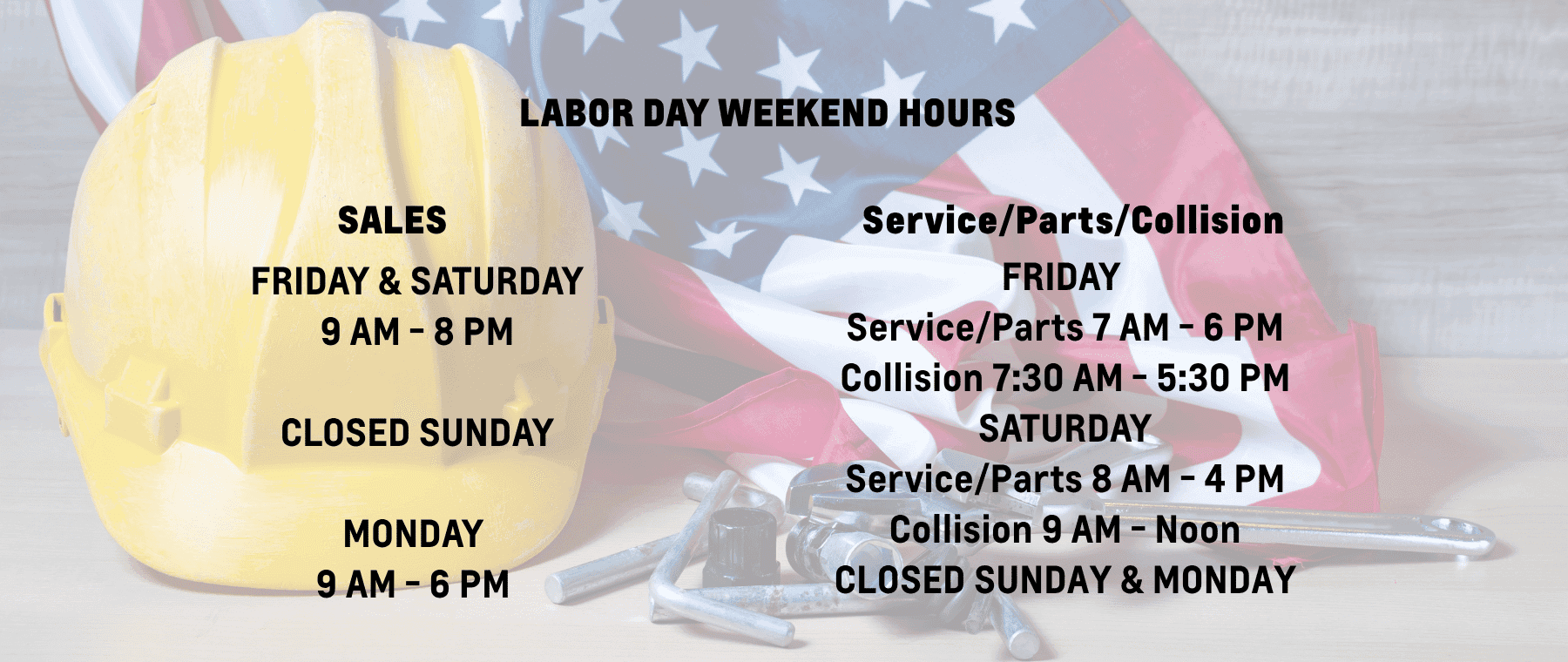 LABOR DAY HOURS FOR ALL DEPARTMENTS