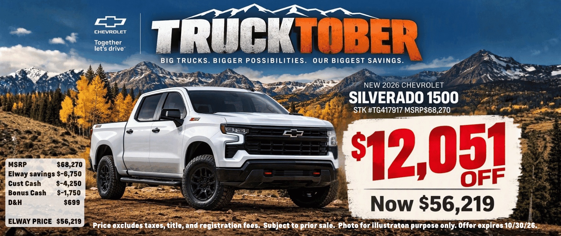 TruckTober save up to $12,051 on a new 2026 Silverado. This graphic details out all the rebates for this savings