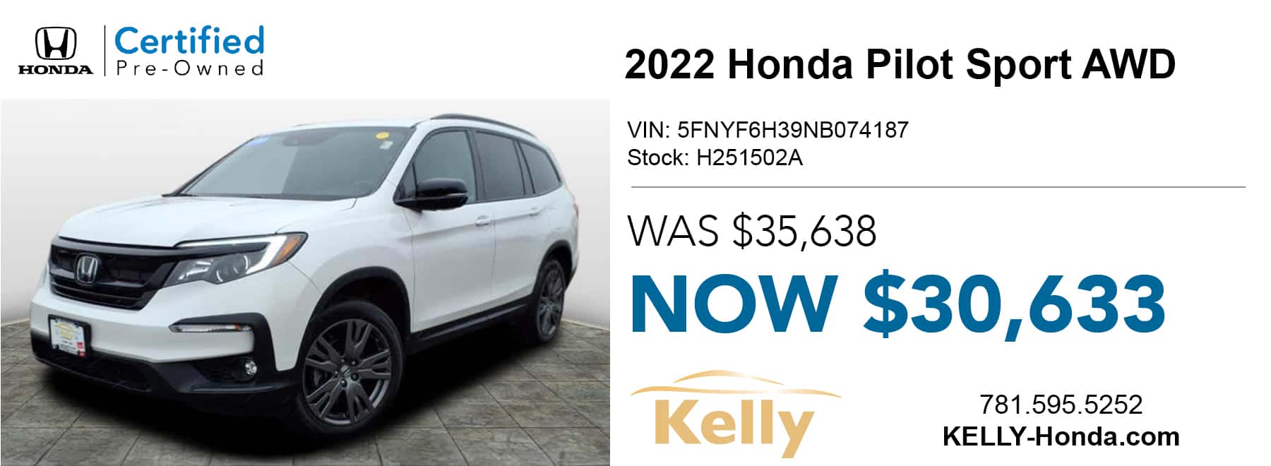 Certified Pre-Owned 2022 Honda Pilot AWD Sport Was $35,638 Now $30,633