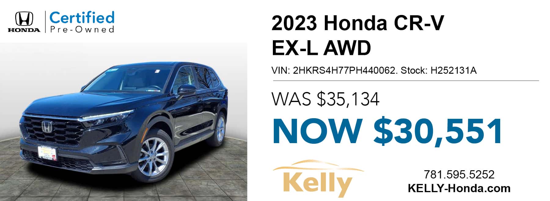 Certified Pre-Owned 2023 Honda CR-V EX-L Was $35,134 Now $30,551