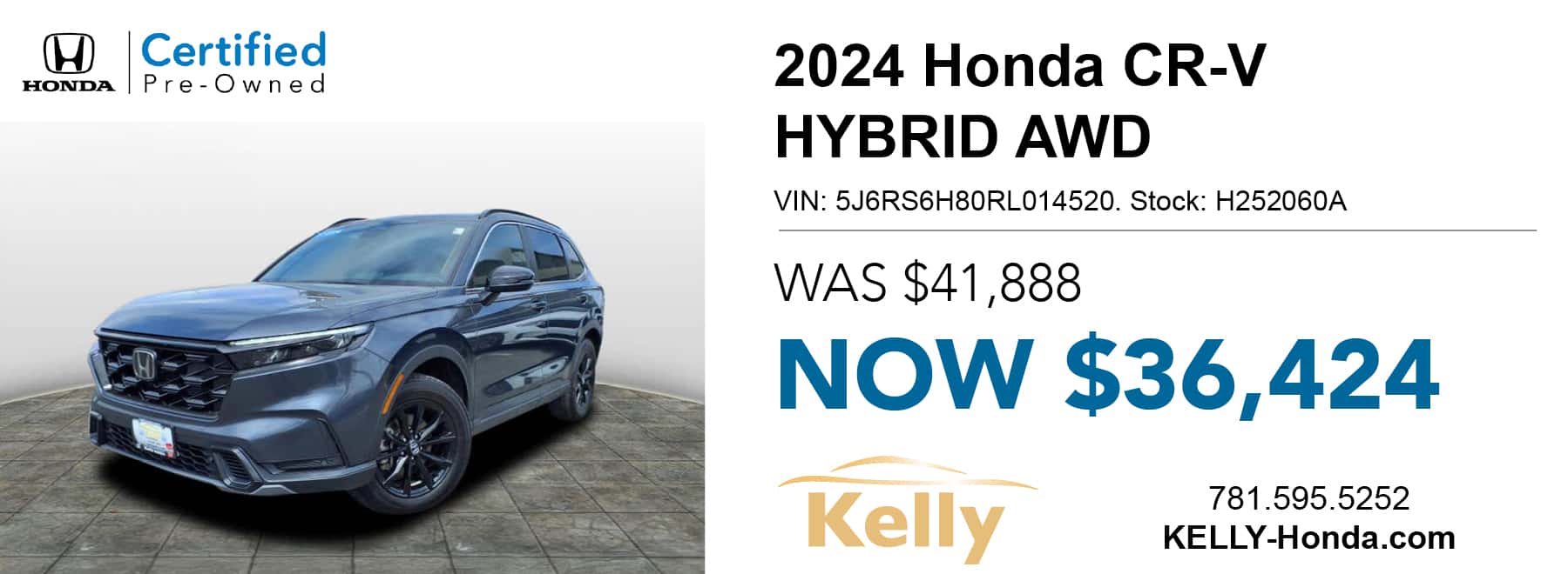 Certified Pre-Owned 2024 Honda CR-V Hybrid Sport-L Was $41,888 Now $36,424