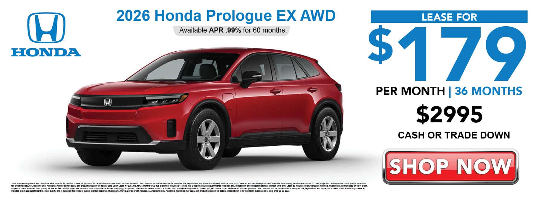 Lease the 2026 Honda Prologue EX for $181 per month for 36 months with $2995 cash or trade down
