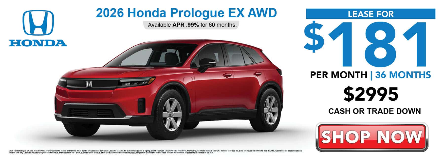 Lease the 2026 Honda Prologue EX for $181 per month for 36 months with $2995 cash or trade down