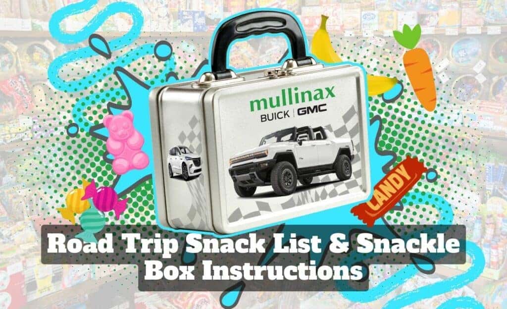Road Trip Snack List And Snackle Box Instructions