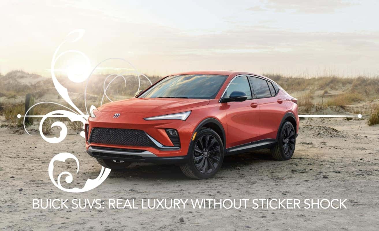Buick SUVs: Real Luxury Without Sticker Shock