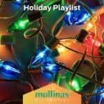 The Mullinax Holiday Music Playlist