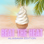 beat the heat: Alabama edition