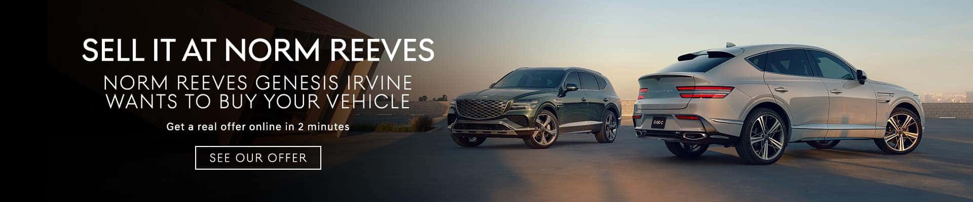 Norm Reeves Genesis Irvine Wants to Buy Your Vehicle