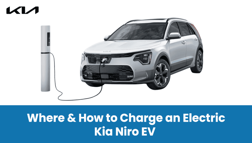 Where & How to Charge Electric Kia Niro EV
