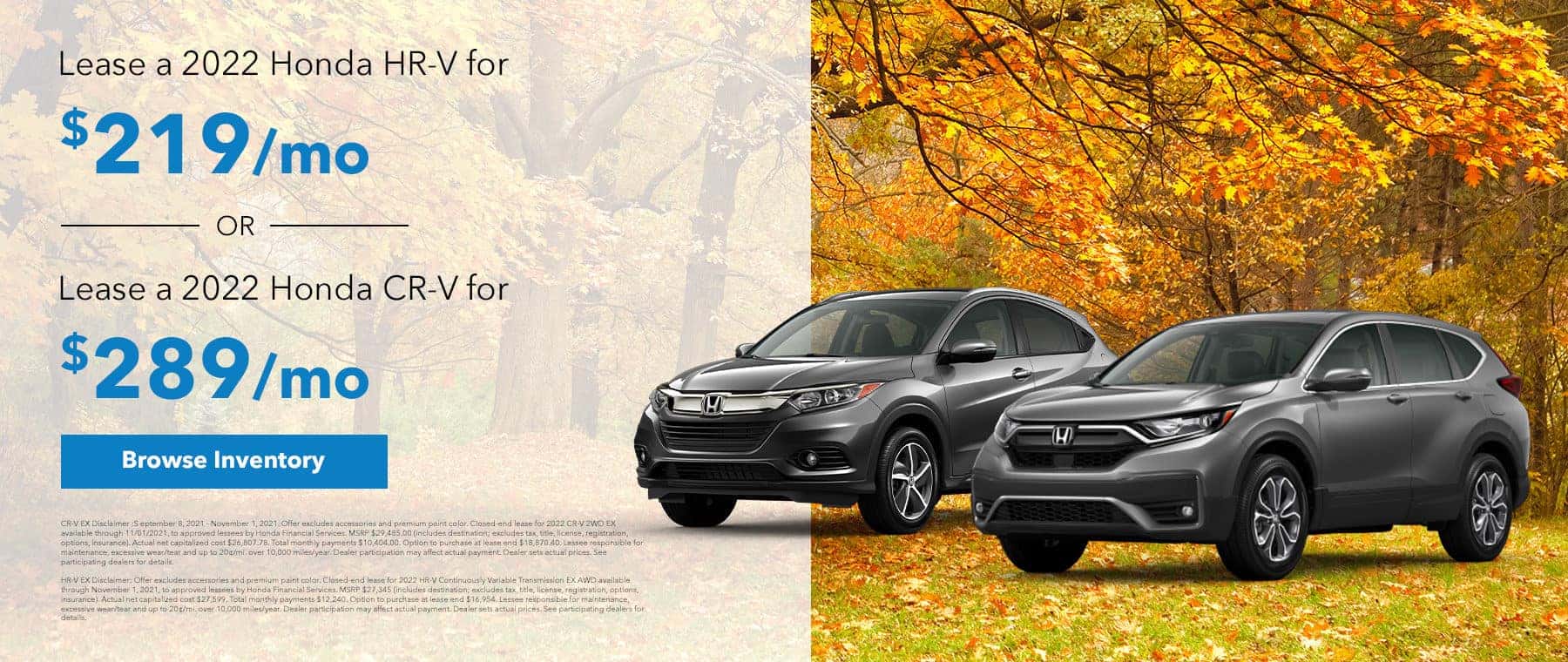 Lease a 2022 Honda HR-V for $219/mo or a 2022 Honda CR-V for $289/month