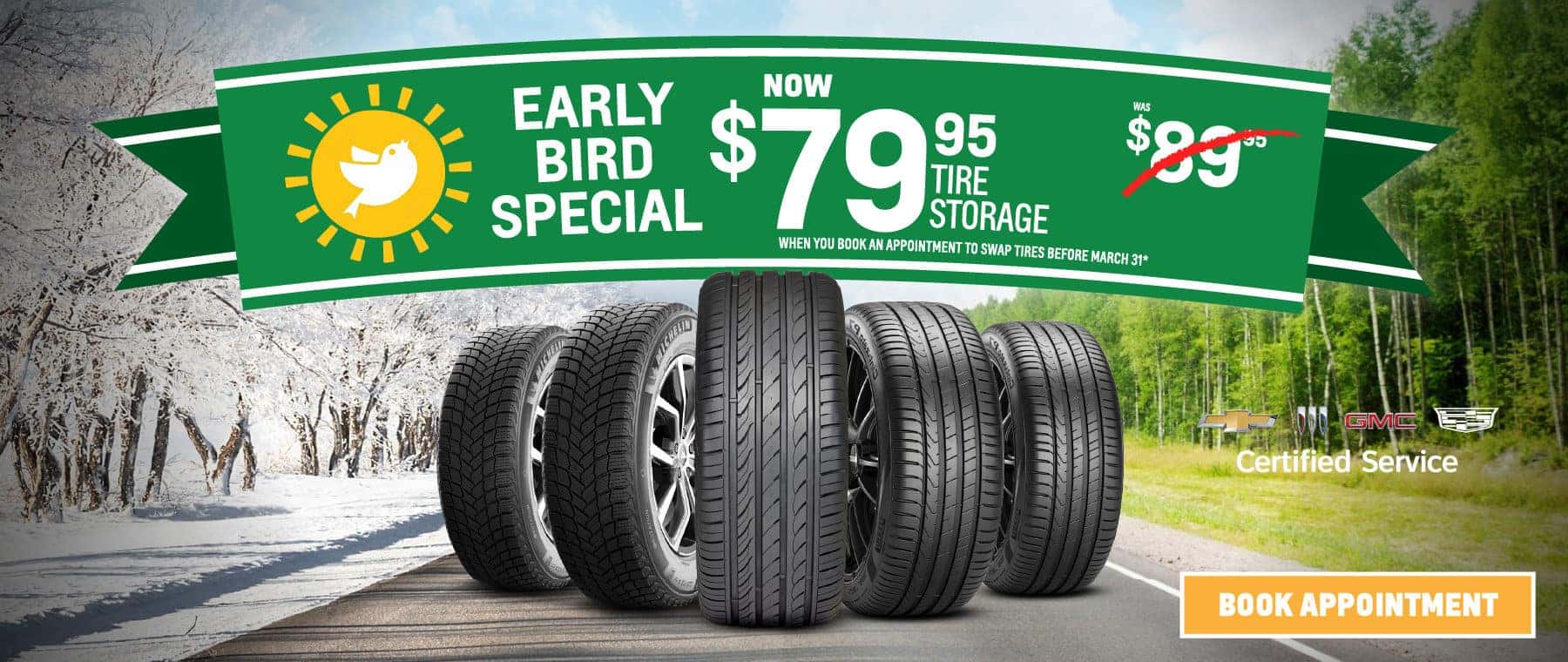 Early Bird Tire Swap Special - $79.95