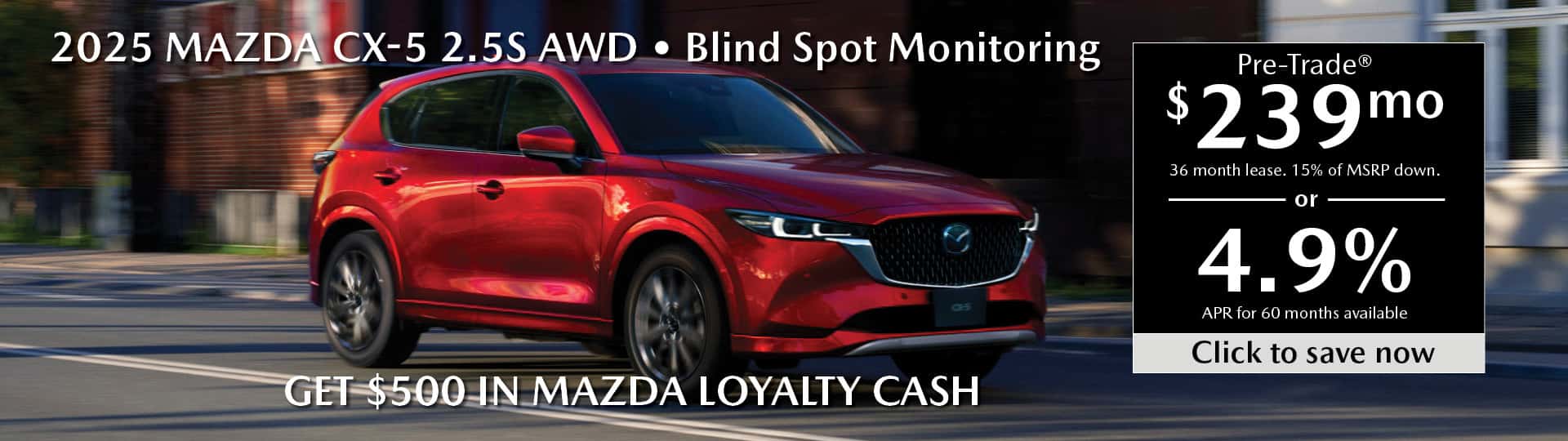 Mazda CX-5 May 2025 Special