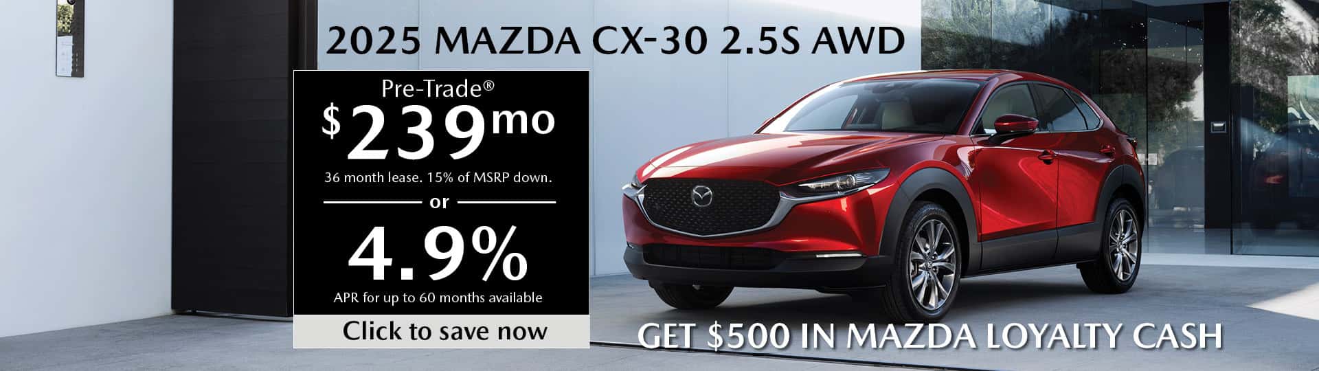 Mazda CX-30 May 2025 Special Banner