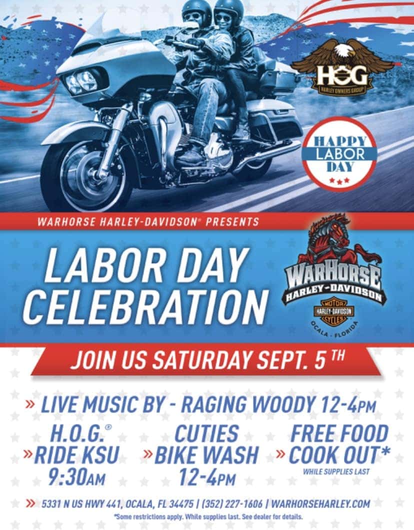 Labor Day CelebrationBike WashLive MusicFood War Horse HarleyDavidson